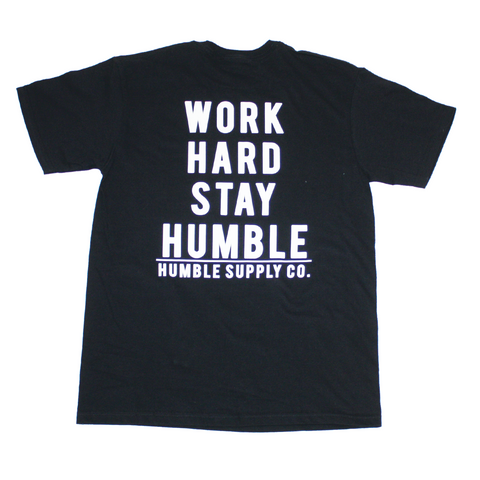 Work Hard Stay Humble T-Shirt