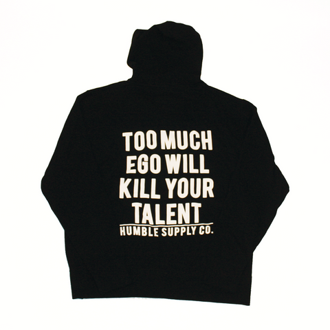 Too Much Ego Zip Sweatshirt